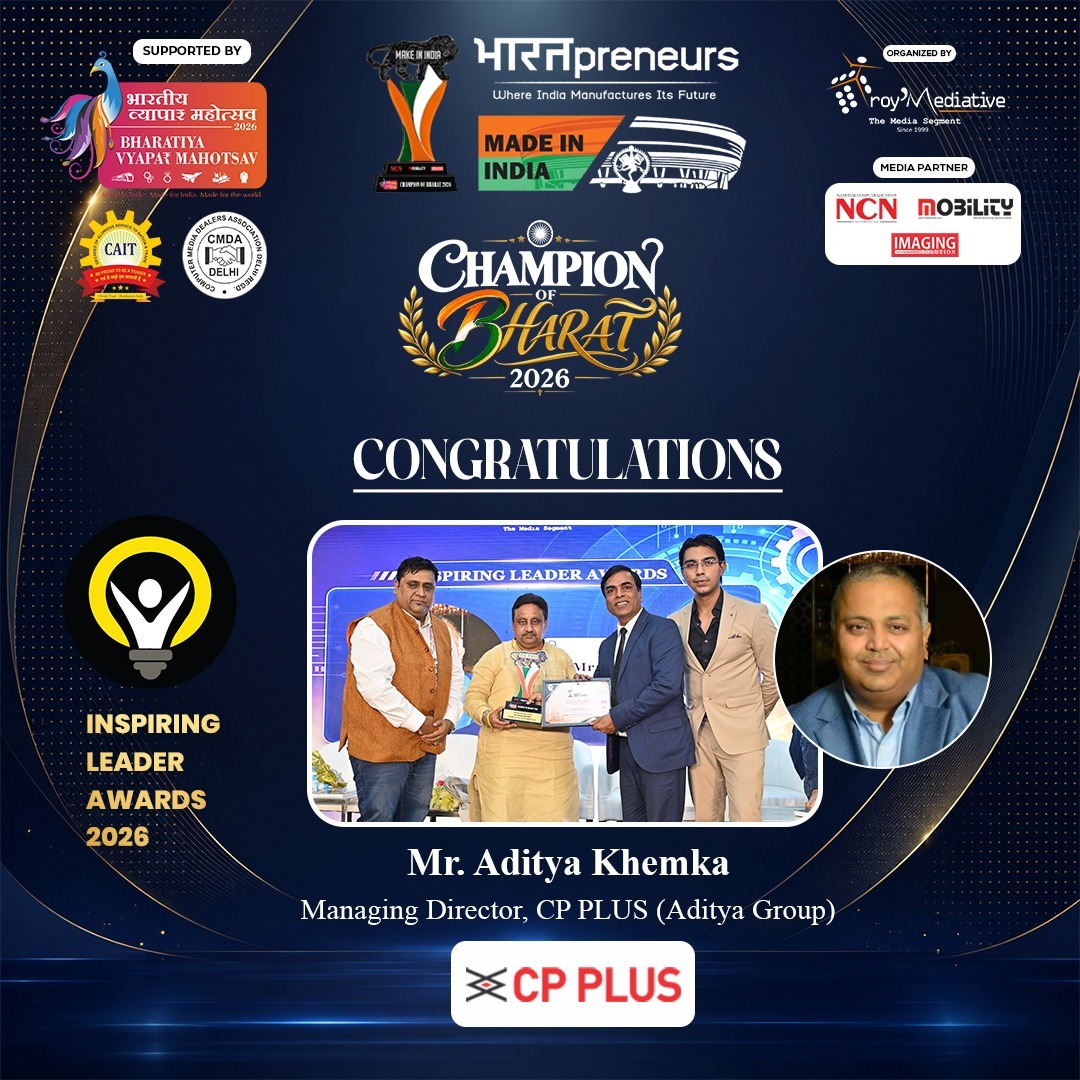 mobilitymag's tweet photo. Mr. Aditya Khemka Wins The Inspiring Leader Awards 2026 at Made in India – Champions of Bharat 2026!
Glimpse Link: https://t.co/lQDxisjtqB
Teaser Video Link: https://t.co/GC2nkPDwt6
@cpplusglobal #CPPLUS #BVM2026 #MakeInIndia #VyaparMahotsav #AtmanirbharBharat #MSMEGrowth https://t.co/zzw58Ov7HB