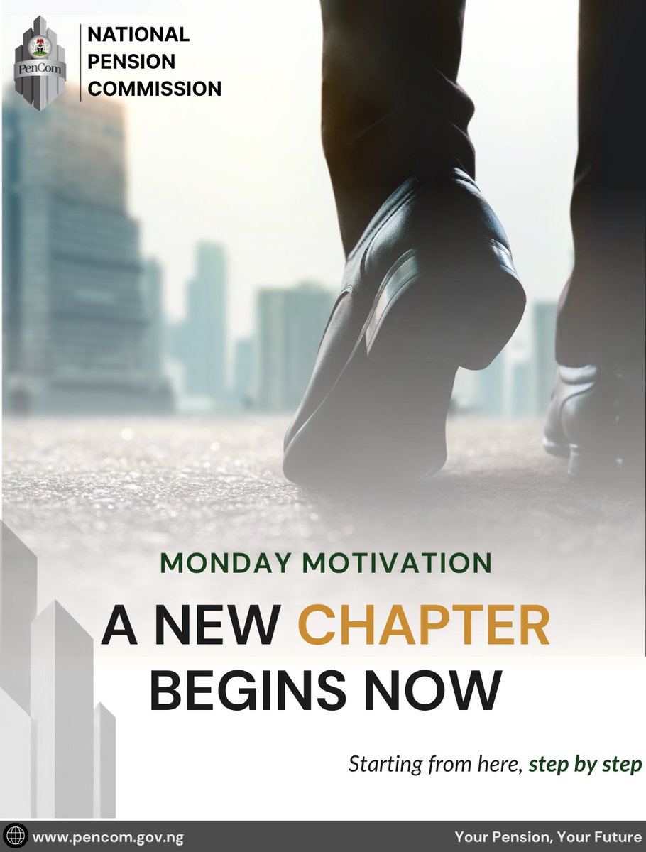 PenComNig's tweet photo. MONDAY MOTIVATION

A New Chapter Begins Now

Every Monday is a fresh opportunity to take a step towards the future you want. Start where you are, stay consistent, and make choices today that your future self will thank you for.

Your future is worth planning for. Start your pension journey today.

#MondayMotivation #CPS #PenCom #YourPensionYourFuture
