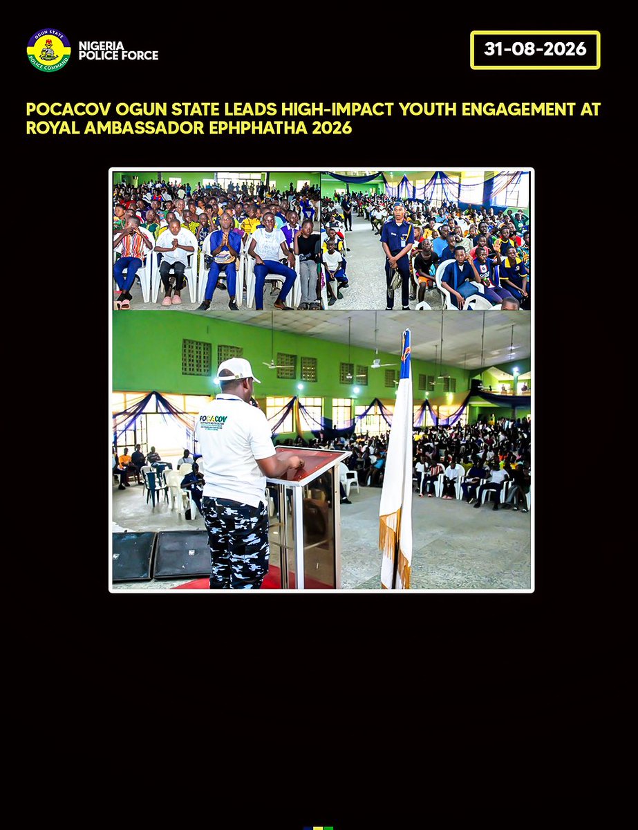 OgunPoliceNG's tweet photo. PRESS RELEASE

POCACOV OGUN STATE LEADS HIGH-IMPACT YOUTH ENGAGEMENT AT ROYAL AMBASSADOR EPHPHATHA 2026

Aligned with the vision of the Inspector General of Police, IGP Olatunji Rilwan Disu, psc(+), NPM, and under the leadership of the Commissioner of Police, Ogun State Command, CP Bode Ojajuni, psc, FCSS, MNIPR, the Ogun State Police Campaign Against Cultism and Other Vices (POCACOV) team, led by State Coordinator ASP Oluborode Opeyemi, conducted a comprehensive youth sensitization program during the Royal Ambassador Ogun Baptist Conference (Ephphatha 2026). The high-impact engagement empowered hundreds of teenagers and young adults with critical knowledge to resist negative social pressures, resulting in a collective pledge by all attendees to reject cultism, drug abuse, cybercrime, and related social vices in favor of positive community leadership.

During the interactive sessions, ASP Oluborode Opeyemi and the POCACOV team highlighted the severe, long-term dangers associated with active involvement in cultism, gang violence, substance abuse, cybercrime and other social vices. The team provided real-world insights into how these illegal activities destroy promising futures, compromise personal safety, and undermine peace within academic institutions and broader society.

The sensitization emphasized proactive values centered on self-discipline, constructive peer influence and personal accountability. POCACOV officers urged the young participants to recognize their role as key stakeholders in building safe environments, demonstrating how strong character choices and early ethical leadership serve as the strongest deterrents against criminal temptation.

The engagement concluded with a unanimous pledge from the participating youth, who committed to upholding high moral standards, resisting illicit temptation, and serving as anti-vice ambassadors within their respective schools and communities. POCACOV Ogun State reaffirmed its dedicated mission to continuous community policing and youth-focused preventative outreach across the state.

ASP OLUBORODE OPEYEMI 
DEPUTY POLICE PUBLIC RELATIONS OFFICER
OGUN STATE COMMAND 
ELEWERAN, ABEOKUTA
31ST, AUGUST, 2026