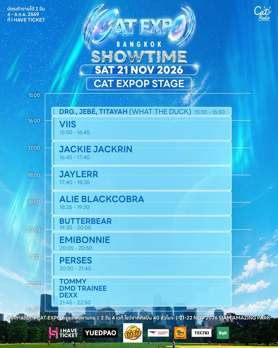 cat__expo's tweet photo. 🌟​ CAT EXPOP STAGE
SAT 21 NOV 2026

มาเจอกัน 21-22 พฤศจิกายน 2569
ที่ SIAM AMAZING PARK (สวนสยาม)

CAT EXPO BANGKOK 2026​
เทศกาลดนตรี CAT EXPO กรุงเทพมหานคร  🌃

หมายเหตุ: เวลาดังกล่าวรวมเวลา Set Up ไว้เรียบร้อยแล้ว

บัตร 1,800 บาท (จากราคาปกติ 2,500) ขายแค่ 3 วัน
4 - 6 กันยายน นี้เท่านั้น

🎫 ทางเว็บไซต์และแอปพลิเคชัน I HAVE TICKET

*บัตรใช้เข้างานได้ 2 วัน

#CatExpoBangkok2026
#CATRADIO