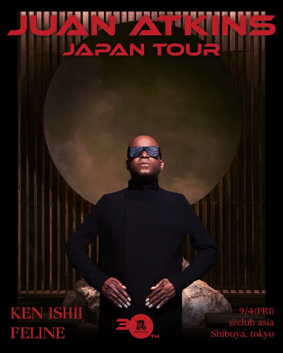 TokyoTechnoPuls's tweet photo. This week in Tokyo underground 📅

Fri 9/4 — Juan Atkins JAPAN TOUR @ club asia
w/ Ken Ishii · techno · 23:00

Sat 9/5 — Curses @ VENT
dark disco / EBM · 23:00

Sun 9/6 — Black Asteroid &amp; Risa Taniguchi @ YODO GROOVE
rooftop open air · 16:00

#Tokyo #nightclub #rave https://t.co/EXntbFZD0T
