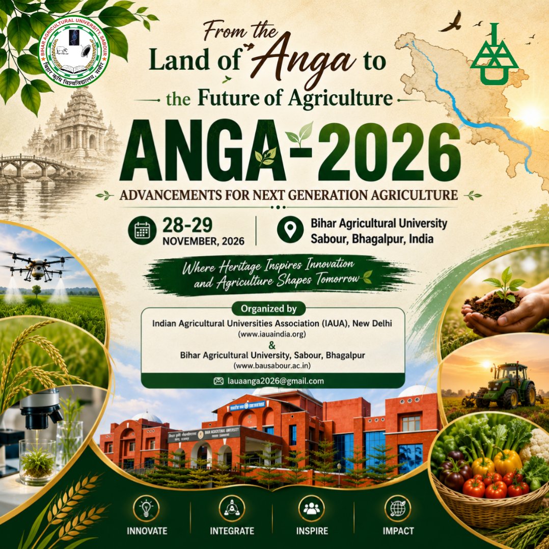 Bau_sabour's tweet photo. ANGA-2026 | From the Land of Anga to the Future of Agriculture
Where the soil of Anga carries a rich agricultural legacy, a new chapter in the future of agriculture is set to unfold.
#ANGA2026 @PMOIndia @OfficeofSSC @officecmbihar @AgriGoI @Agribih @VijayKrSinhaBih @Directoratbih https://t.co/9oNyYNzZiP