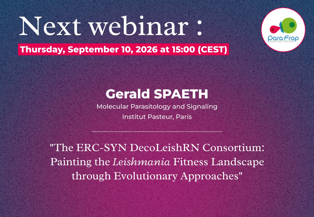 ParaFrap's tweet photo. 📢 Next Webinar - September 10

Join us for a talk by Gerald SPAETH on:

🔬 "The ERC-SYN DecoLeishRN Consortium: Painting the Leishmania Fitness Landscape through Evolutionary Approaches"

📅 Date: September 10
🔗 Register here: https://t.co/1uQPQFHqX7 https://t.co/ROnCbD5XQ5
