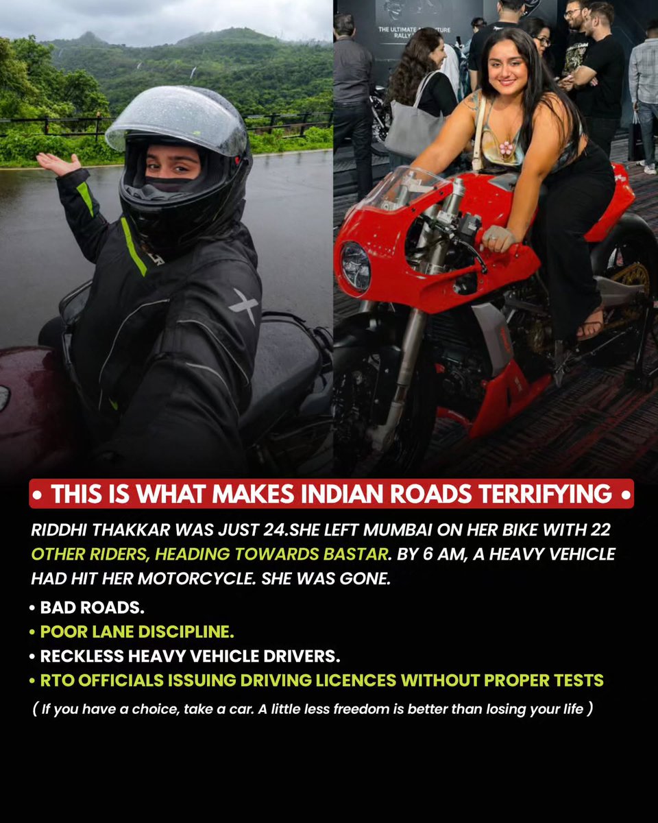 luptacov's tweet photo. 24-year-old biker Riddhi Thakkar died in a tragic road accident while riding from Mumbai to Bastar with 22 others. Her death raises urgent concerns about highway safety, heavy-vehicle driving, lane discipline and driver testing. https://t.co/lKI8zIq5mp