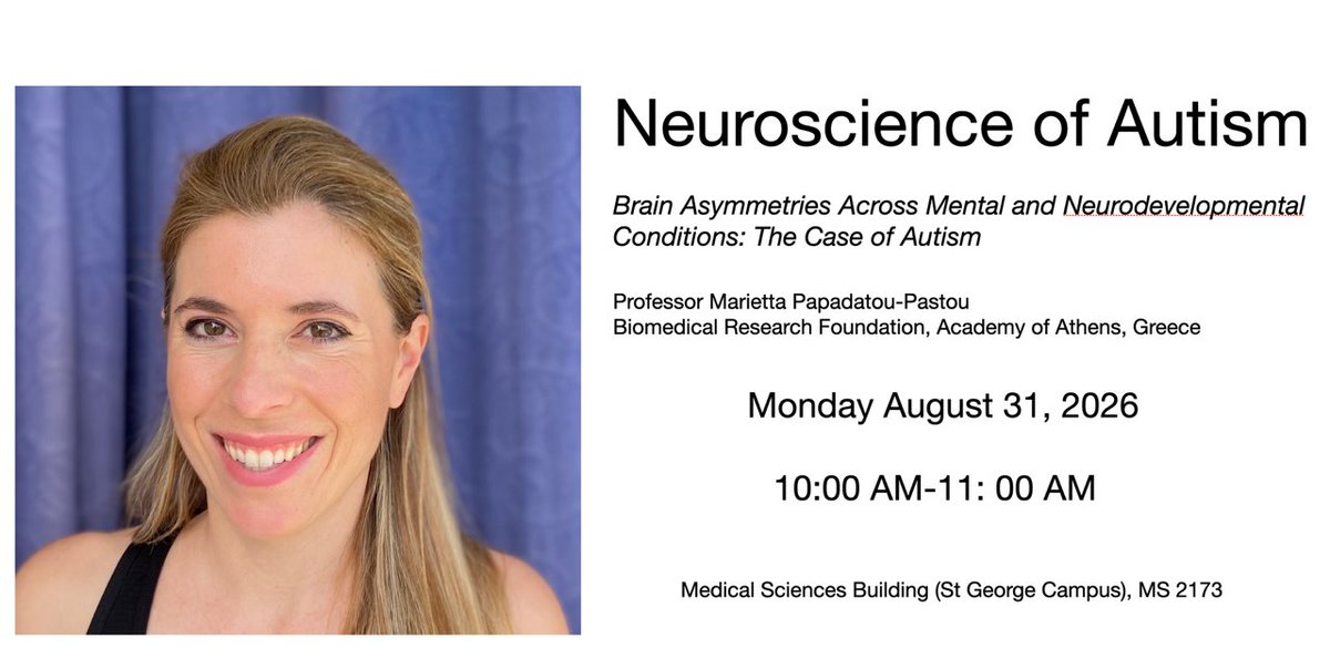 broad_autism's tweet photo. Join us for a fascinating talk on Brain Asymmetries Across Mental and Neurodevelopmental Conditions, presented by Prof Marietta Papadatou-Pastou.
📅 Monday, August 31, 2026
🕙 10:00 – 11:00 AM
📍 Medical Sciences Building (St. George Campus), MS 2173 — University of Toronto https://t.co/ltMGW3OK8I
