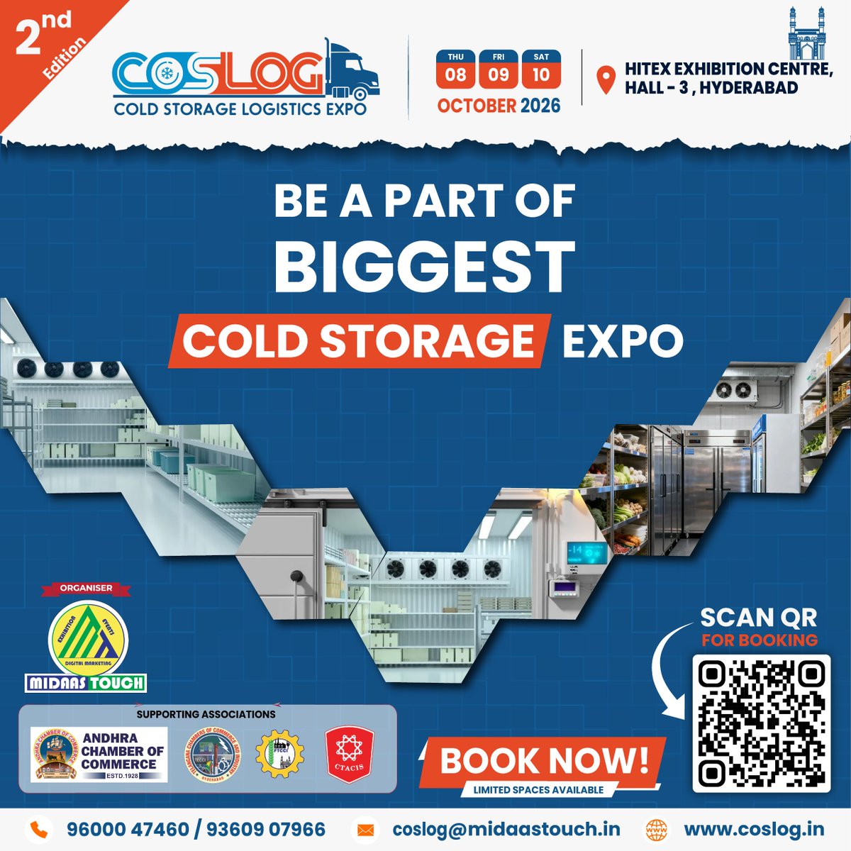 CoslogExpo's tweet photo. ❄️ BE A PART OF THE BIGGEST COLD STORAGE EXPO!
 08 | 09 | 10 October 2026
 HITEX Exhibition Centre, Hall 3, Hyderabad
EXHIBIT. CONNECT. EXPAND.
🚀 Book your stall now!
Limited spaces available.
#COSLOG2026 #ColdStorage #ColdChain  #Refrigeration #Logistics #Hyderabad #B2BExpo https://t.co/v0o2344Wm3