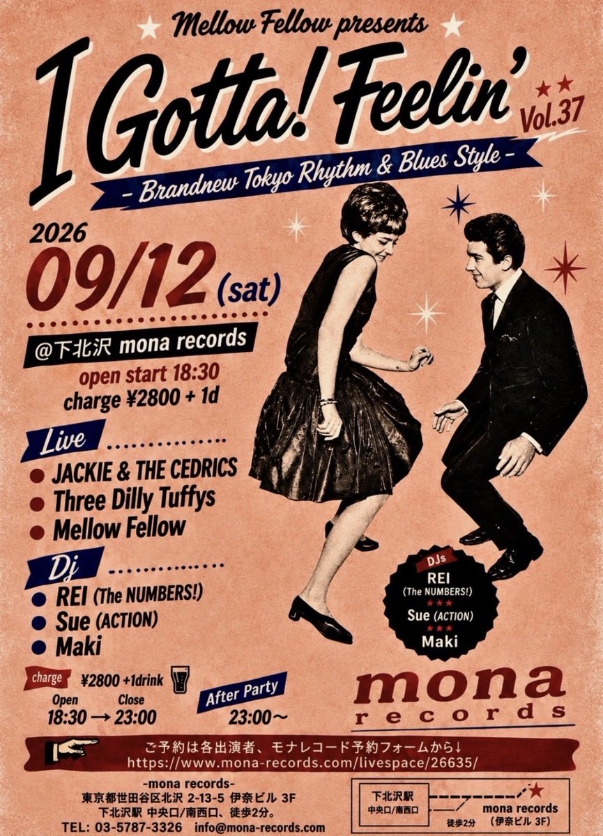 r_enocky's tweet photo. 9/12(sat)下北沢 @ モナレコード

セドリックスやります！

Mellow Fellow present
『I Gotta! Feelin' Vol.37』
Brandnew Tokyo R&amp;B Style

¥2800 +1d
Open 18:30～Close 23:00

・JACKIE &amp; THE CEDRICS
・Three Dilly Tuffys
 ・Mellow Fellow

Dj
・REI(The NUMBERS!)
・Sue(ACTION)
・Maki https://t.co/smqd02IM9e