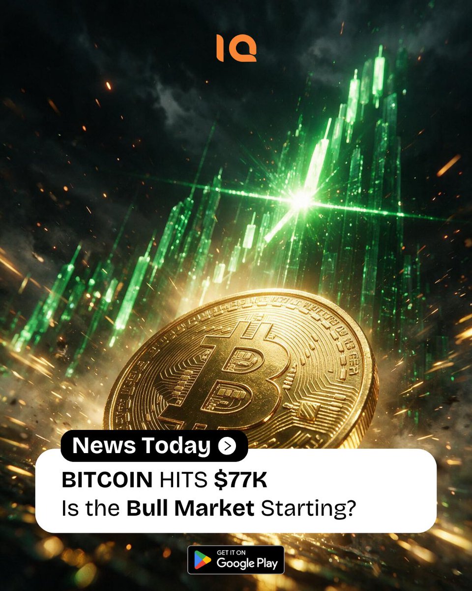 IQuotesGlobal's tweet photo. Bitcoin has touched $77K. Is this the beginning of the next bull market? 🚀

Momentum is building, and all eyes are on BTC’s next move. Whether this is the start of a bigger rally or just another major test, the market is getting interesting.

Stay close to the market and catch the next opportunity with IQuotes.
#IQuotes #BTC #Crypto