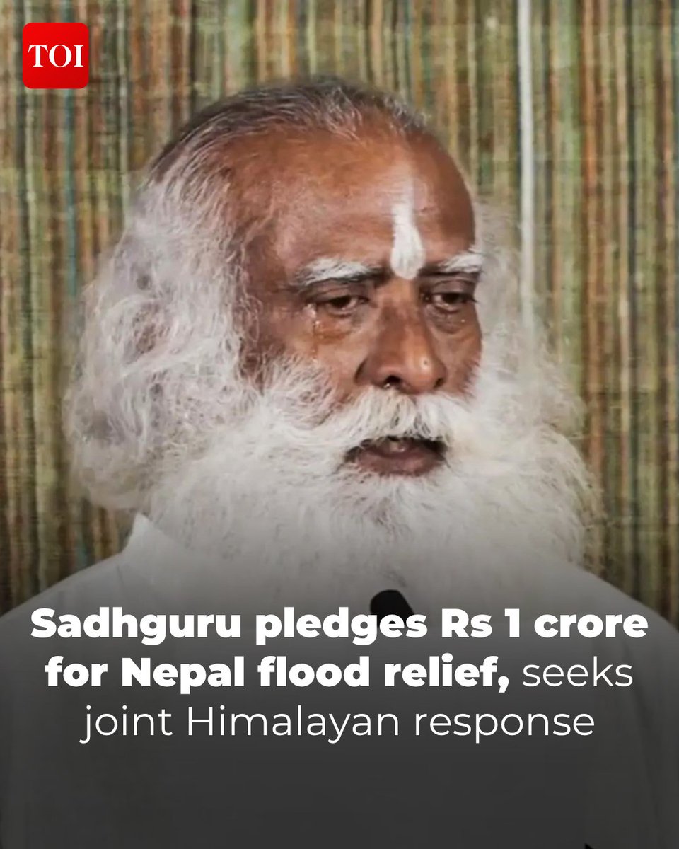 timesofindia's tweet photo. #Sadhguru Jagadish Vasudev has pledged Rs 1 crore towards #Nepal’s Prime Minister Disaster Relief Fund to support rescue and relief efforts following devastating flash floods along the #Nepal-#Tibet border. He also called for greater cooperation among Himalayan nations, proposing a five-nation Himalayan Board to coordinate responses to disasters affecting the fragile mountain region.

Details here 🔗https://t.co/8syf5xHidt

Catch every update on the TOI App 👉 https://t.co/ogFaRsUKyn