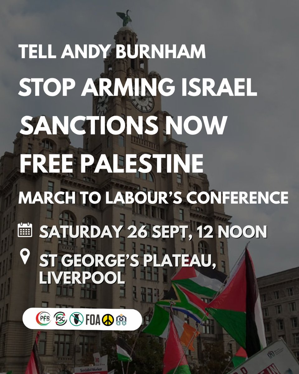 PSCupdates's tweet photo. 🚨 National March - Tell Andy Burnham Stop Arming Israel
⏰ 26 Sept, 12PM
📍 St George's Plateau, Liverpool

Join us as we march to Labour Conference in Liverpool to demand the new PM take urgent action to Stop Arming Israel and impose sanctions now. https://t.co/FHFVtCwx4A