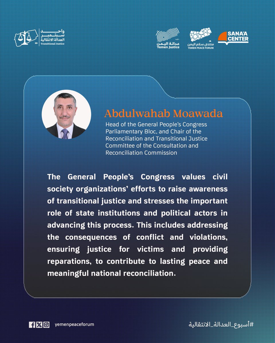 SanaaCenter's tweet photo. Abdulwahab Moawada, Chair of the Reconciliation and Transitional Justice Committee, highlights the role of civil society, state institutions, and political actors in advancing transitional justice and lasting peace in Yemen.
#TransitionalJustice #Yemen #TransitionalJusticeWeek https://t.co/bSEJiyGl7k