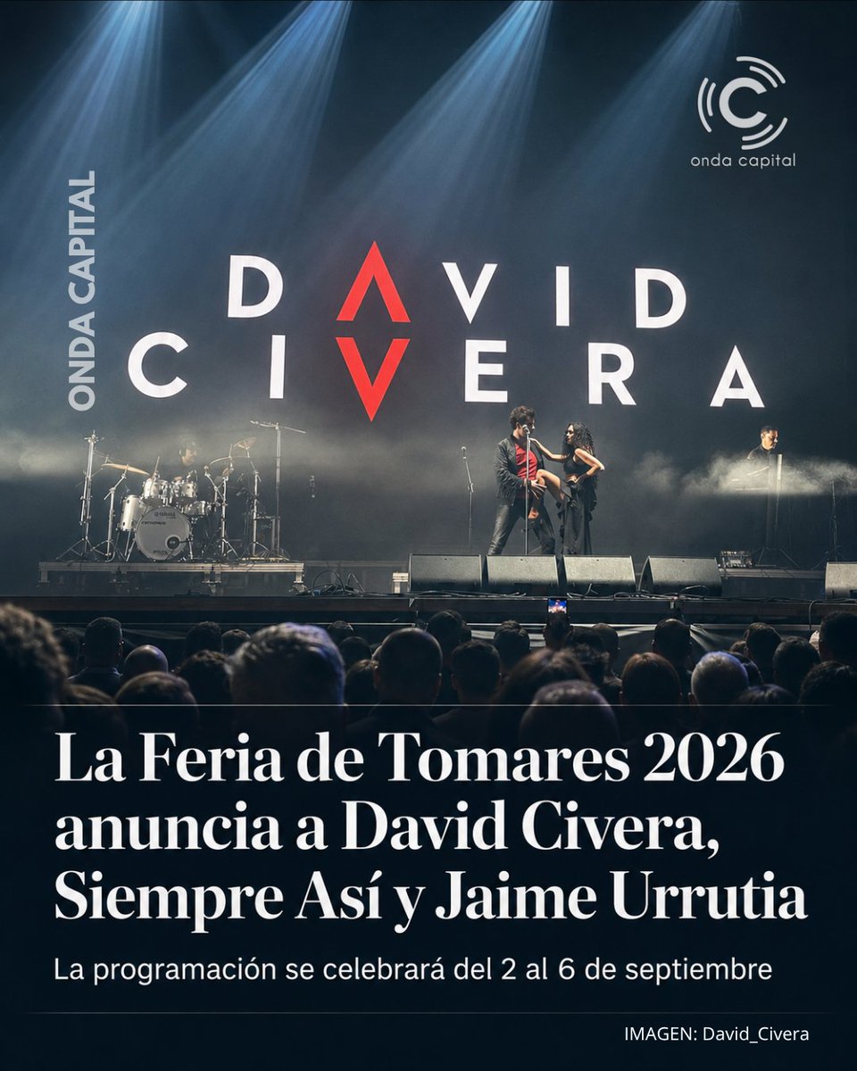 ondacapitalfm's tweet photo. Tomares celebra su Feria 2026 del 2 al 6 de septiembre con David Civera, Siempre Así y Jaime Urrutia entre los principales artistas.

Cinco días de conciertos, actividades y ambiente festivo en el Aljarafe.

https://t.co/7Z2iuF0uER

#Tomares #Sevilla 

@David_Civera https://t.co/3XN7fKOyqF