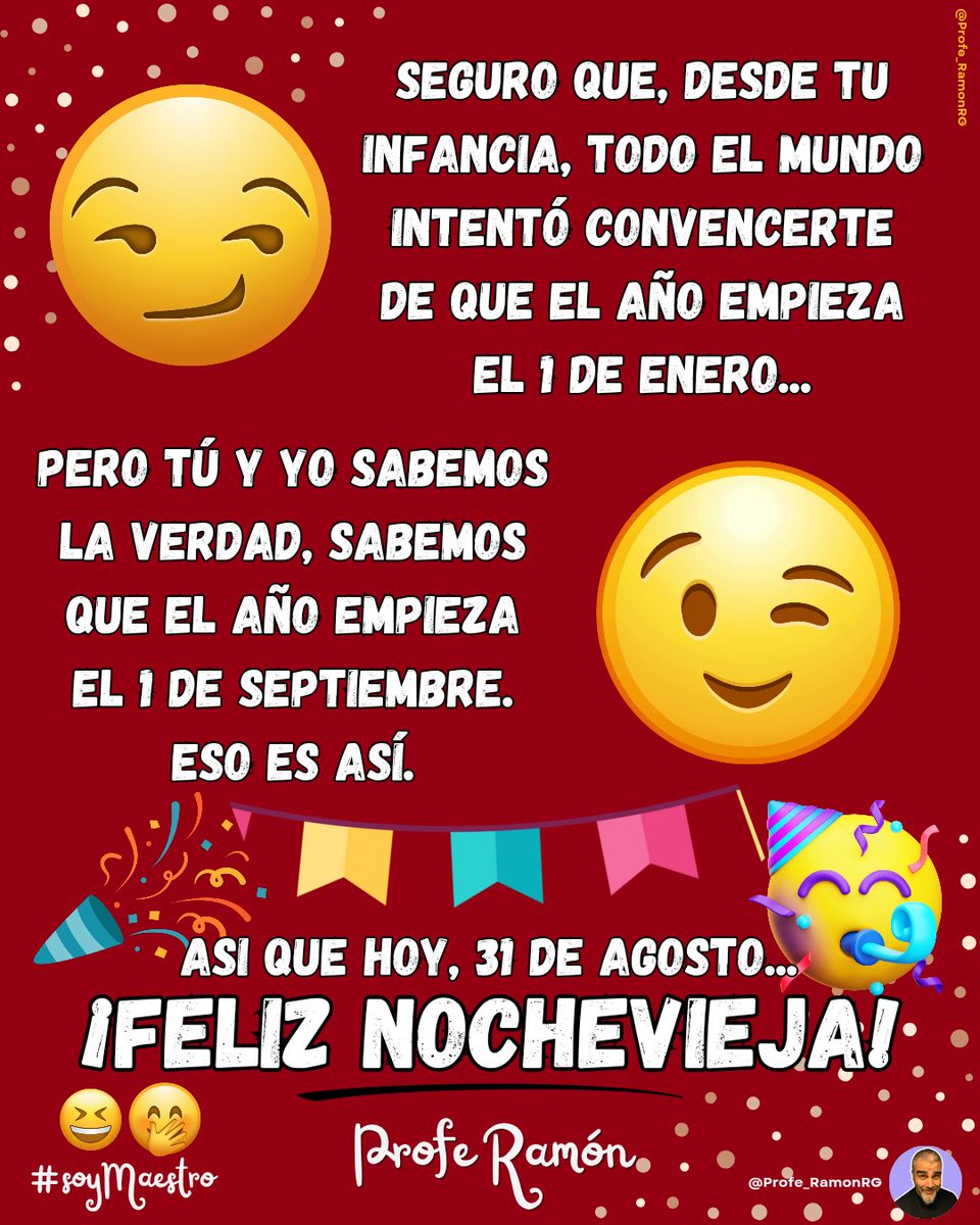 Profe_RamonRG's tweet photo. Tú y yo sabemos la verdad... 😂🤭
¡FELIZ NOCHEVIEJA! 🥳
#soyMaestro #NocheviejaDocente https://t.co/qIW5p2q4Xa