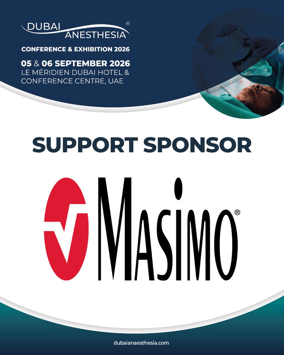 dubaianesthesia's tweet photo. We’re pleased to welcome Masimo as a Support Sponsor of DACE 2026, supporting our commitment to advancing innovation, clinical excellence, and smarter approaches to patient monitoring and care. 

#DACE2026 #Anesthesiology #SupportSponsor #Masimo #PatientMonitoring #AnesthesiaCare https://t.co/KQYnpCClNJ