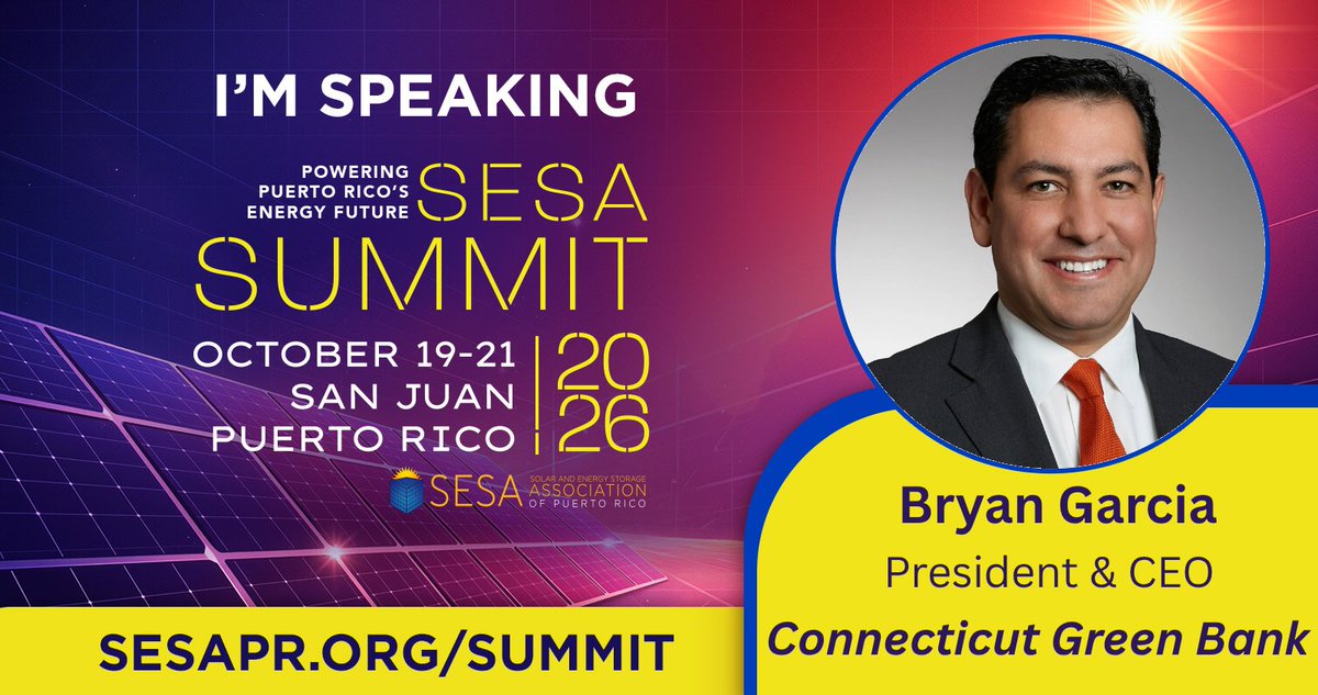 SESA_PR's tweet photo. Bryan Garcia, President &amp; CEO of the @CTGreenBank , joins #SESASummit2026!

Hear his perspective on innovative financing for solar, storage &amp; resilient energy infrastructure. 🇵🇷

Oct. 19–21 | San Juan| Caribe Hilton 

🎤 Speakers • Agenda • Register: https://t.co/eJfOH7JKur  https://t.co/nMOICp1pCp