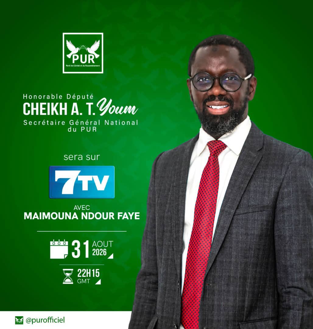 Parti_PUR's tweet photo. 🛑Invité de MNF 

Le Secrétaire Général National du PUR, honorable Cheikh Ahmed Tidiane YOUM sera l'invité de Maimouna Ndour FAYE sur la 7TV ce lundi 31 août 2026 à partir de 22h15.

Man daal Manga ca PUR ! https://t.co/duTyVEWKVF