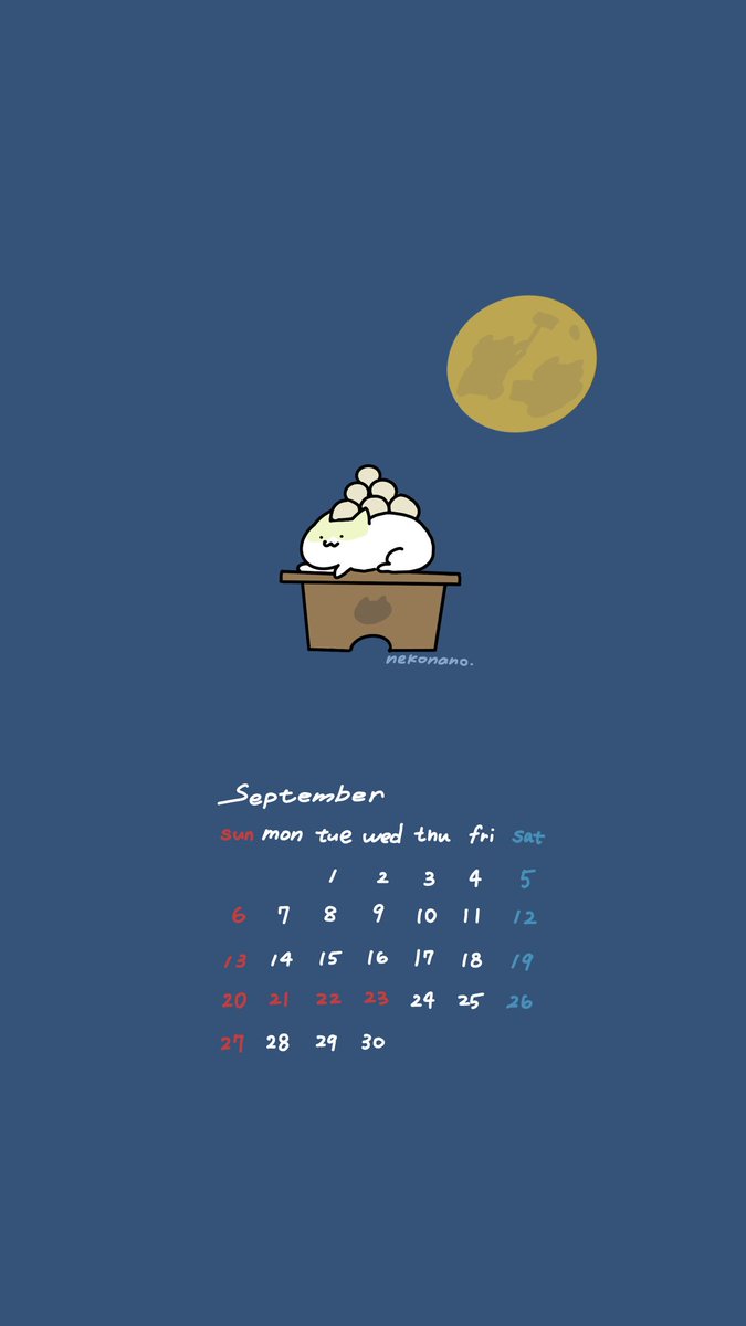 nekonano_28's tweet photo. 9月のねこなの『お月見』

壁紙に使ってね。ねこなのより。 https://t.co/TrLVd3WWAt