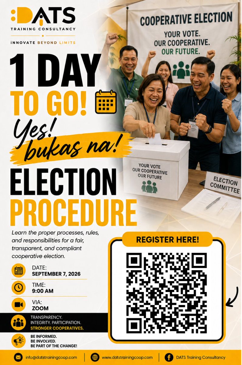 DATSTandC's tweet photo. 1 DAY TO GO! 🔥🗳️

YES! BUKAS NA! Get ready to learn the proper Election Procedure for fair, transparent, and accountable cooperative elections.

📅 Sept. 7 | ⏰ 9 AM | 💻 Zoom

Scan or Click the Link to Register
https://t.co/JXIb7EJ58i

#YesBukasNa #ElectionProcedure https://t.co/FDdobpt1uR