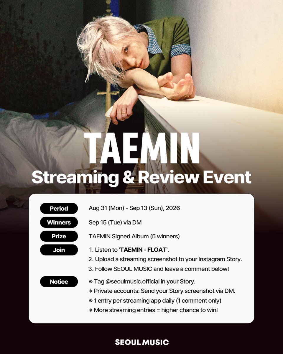 SeoulmusicO's tweet photo. [EVENT] 태민 (TAEMIN) 스트리밍 이벤트

🩵 참여 링크
https://t.co/ZizPgoObt7

🩵 이벤트 기간
2026. 8. 31. (월) ~ 9. 13. (일)

🩵 당첨자 발표
2026. 9. 15. (화) 정오 이후 개별 DM

🩵 이벤트 경품
태민 (TAEMIN) 사인 앨범 /  총 5명

📌 유의사항
✔️ 경품 배송은 국내 주소지에 한해 진행
✔️ 음원 스트리밍은 앱별 1일 1회 참여 가능 (감상평 댓글은 1개만 인정)
✔️ 비공개 계정은 업로드한 스토리를 캡쳐 후 서울뮤직 DM으로 제출

#태민 #TAEMIN #PHASE1_SoftViolence
#서울뮤직 #서울뮤직이벤트 @Taemin_Xoalsox_