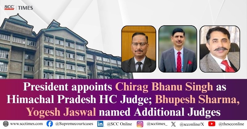 scconline_'s tweet photo. President appoints Chirag Bhanu Singh as Himachal Pradesh HC Judge; Bhupesh Sharma, Yogesh Jaswal named Additional Judges

Read the full report: https://t.co/NIVvXf1KBH

#HimachalPradeshHighCourt #HimachalPradeshHighCourtJudges #JudicialAppointments #JudgeAppointments2026 https://t.co/n7NIRl1mg8