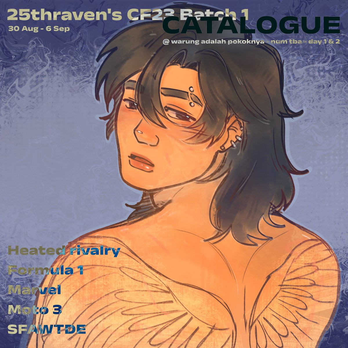 25thsraven's tweet photo. [ 💙 &amp; 🔄 appreciated ]

 ݁ ۪࣪ ִֶָ☆ Raven's Batch 1 #CF23 Pre - Orders are now open! ˖𓂃.₊𖥔

📎 in thread
🗓️ PO : 31 Aug - 13 Sep
📩 : Mail &amp; OTS Both days
💎 : Heated Rivalry, Formula 1 (F1), moto 3 (veda), Marvel (Loki), SFAWTDE

#CF23catalogue #comifuro23catalogue https://t.co/HwBevYrQSv