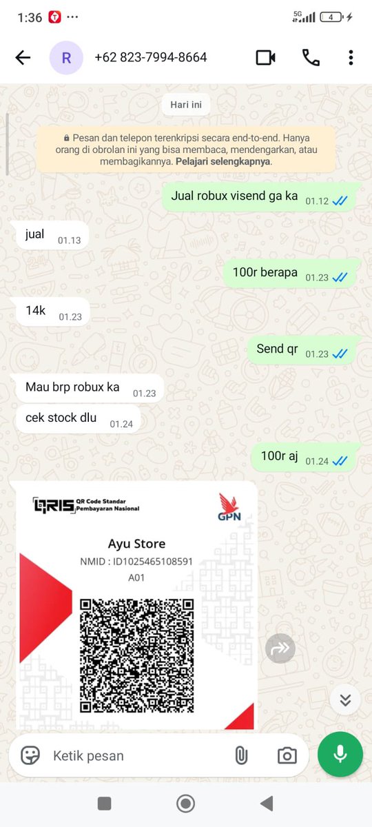 210594's tweet photo. guys, be aware sama @wooseoaak.
cust ku semalam katanya kena tipu!

QRIS Ayu Store
WA 082379948664

(terlampir chat c ku dan penipu). terakhir aku follow up ke c ku jam 13.36, masih gak dapat respon dari si penipu

#zonauang penipu robux roblox https://t.co/KZ1aGUumtH