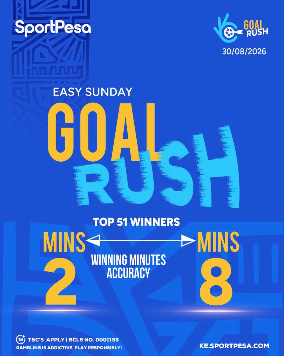 SportPesa's tweet photo. ๐ฏEasy Sundayโs Goal Rush top 51 winners had between (2)Mins and (8)Mins
PREDICT & WIN 10 million, 10K Daily or 1000 bob BONUS!๐ค
๐ฒ https://t.co/uN1aICjOBY | #MakeItCount https://t.co/08Xoh0DOFH