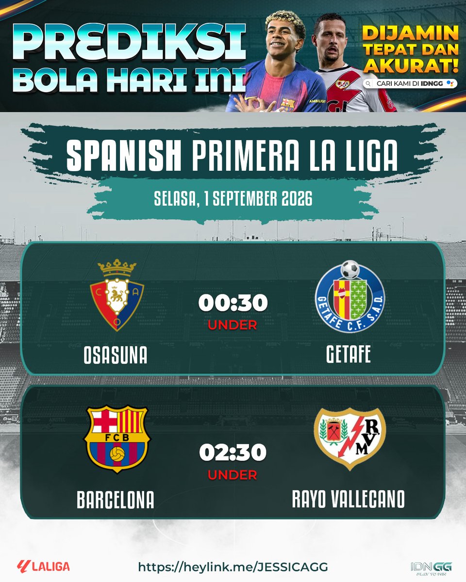 idnggplay's tweet photo. PREDIKSI BOLA HARI INI

Selasa, 1 September 2026

🇬🇧 EPL | 🇪🇸 La Liga | 🇮🇹 Serie A
🔥 Aston Villa vs Arsenal
🔥 Barcelona vs Rayo Vallecano
🔥 Lecce vs Roma
🔥 Atalanta vs Bologna

📌 Prediksi : UNDER

🔗 [https://t.co/q2pCGbsQfK]

#PrediksiBola #BolaHariIni #FootballPrediction https://t.co/Kip0dyoPkV