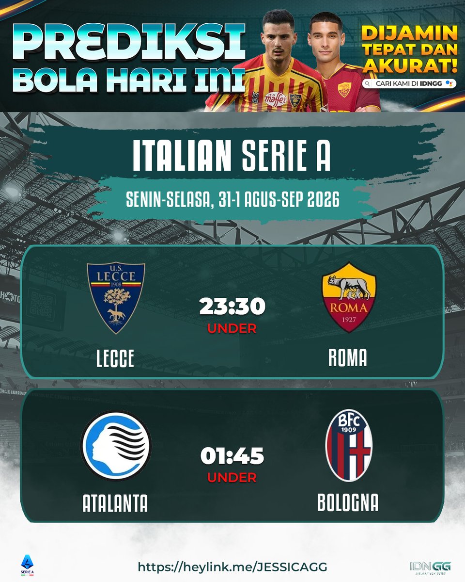 idnggplay's tweet photo. PREDIKSI BOLA HARI INI

Selasa, 1 September 2026

🇬🇧 EPL | 🇪🇸 La Liga | 🇮🇹 Serie A
🔥 Aston Villa vs Arsenal
🔥 Barcelona vs Rayo Vallecano
🔥 Lecce vs Roma
🔥 Atalanta vs Bologna

📌 Prediksi : UNDER

🔗 [https://t.co/q2pCGbsQfK]

#PrediksiBola #BolaHariIni #FootballPrediction https://t.co/Kip0dyoPkV