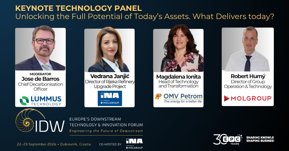 EuroPetro's tweet photo. 🚀 KEYNOTE TECHNOLOGY PANEL | Unlocking the Full Potential of Today’s Assets. What Delivers Today?

At #IDWTechForum 2026, we’re bringing together leading technology and downstream experts to explore  key questions!

#Downstream #Refining #Petrochemicals #DigitalTransformation https://t.co/OrJRhMFjeh