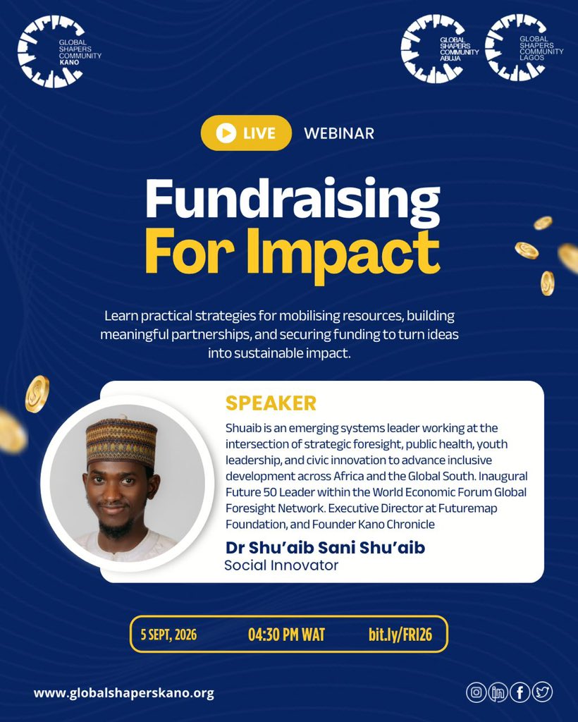 ShapersKano's tweet photo. Meet one of our speakers for Fundraising for Impact, Dr. Shu’aib Sani Shu’aib, a social innovator working at the intersection of strategic foresight, public health, youth leadership, and civic innovation. https://t.co/u58OXx7OI9