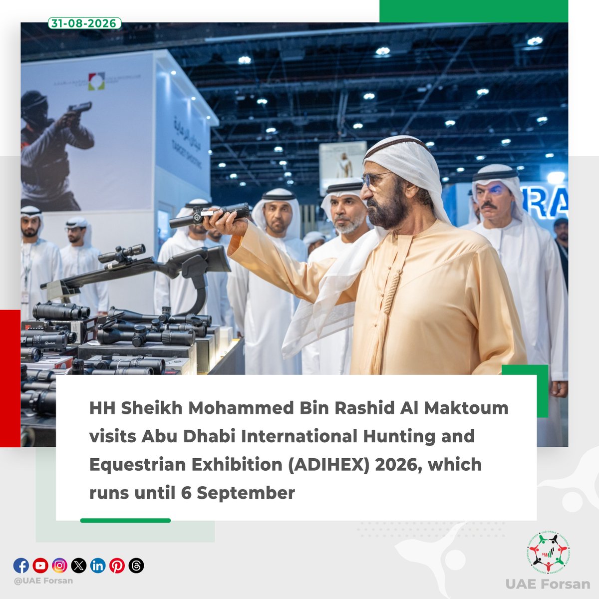 UAE_Forsan's tweet photo. HH Sheikh Mohammed Bin Rashid Al Maktoum visits Abu Dhabi International Hunting and Equestrian Exhibition (ADIHEX) 2026, which runs until 6 September
#UAE #AbuDhabi #Dubai #ADIHEX2026 #ADIHEX #HuntingExhibition #FalconAuction #ADNEC 
#المعرض_الدولي_للصيد_والفروسية_أبوظبي 
@HHShkMohd 
@ADIHEX 
@ADNECGroup 
@adnecad