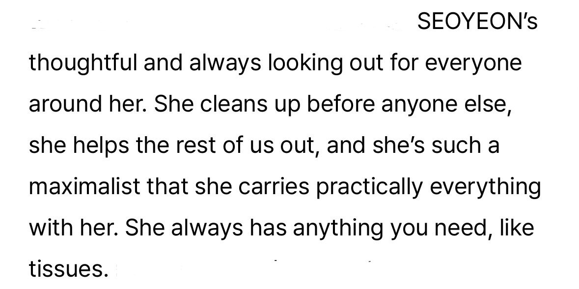 tuidyeon's tweet photo. #seoyeon through #seah’s eyes:

“seoyeon’s thoughtful and always looking out for everyone around her. she cleans up before anyone else, she helps the rest of us out, and she’s such a maximalist that she carries practically everything with her. she always has anything you need, https://t.co/ZN0lW94MF0