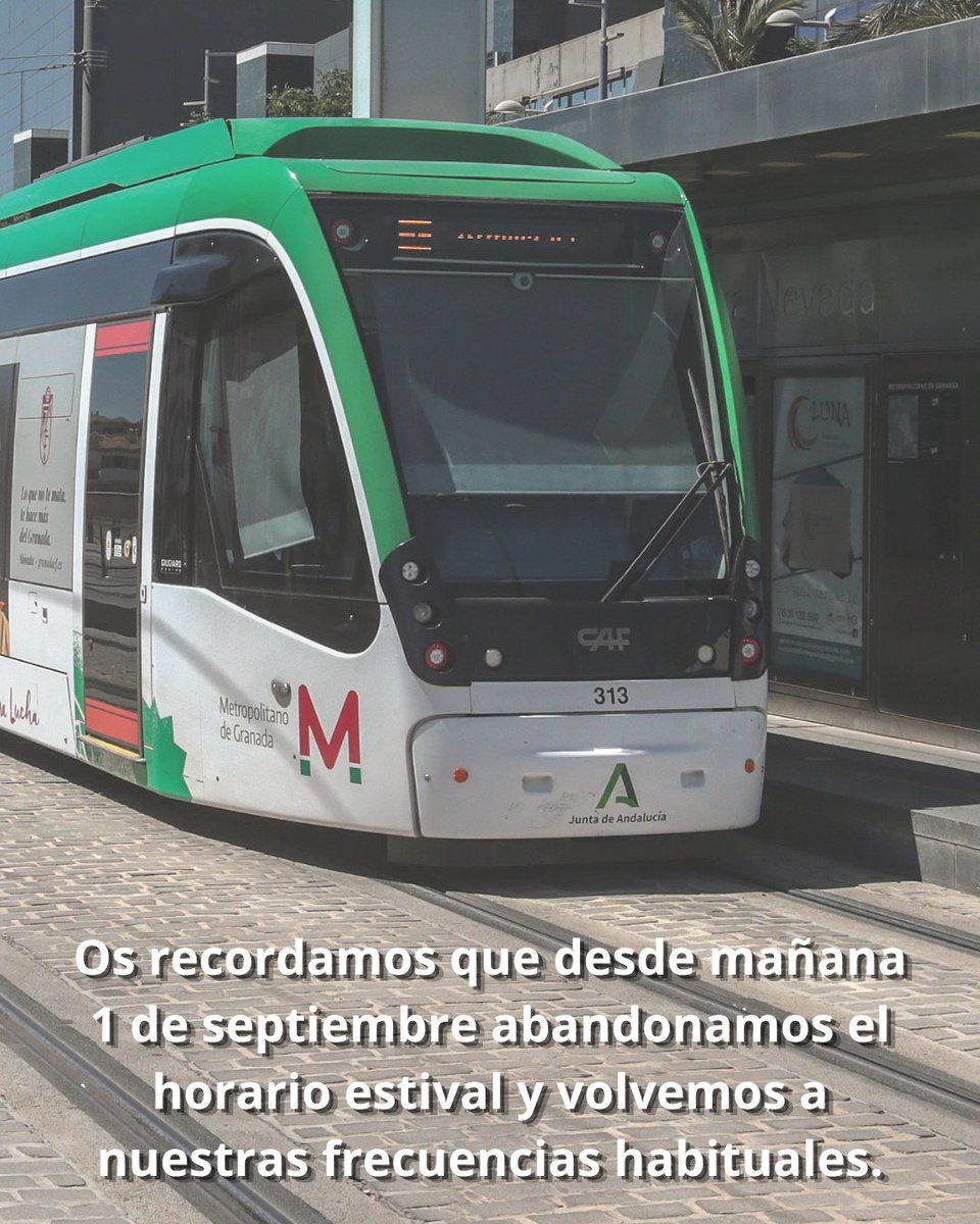 MetroGranada's tweet photo. Os recordamos que desde mañana 1 de septiembre abandonamos el horario estival y volvemos a nuestras frecuencias habituales. https://t.co/BkIMVY0YxE