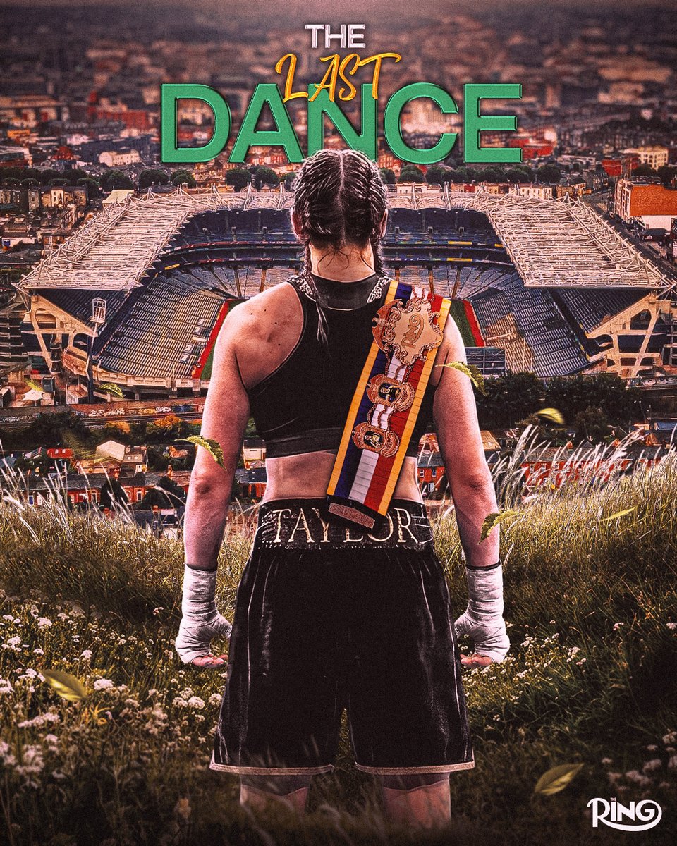 ringmagazine's tweet photo. THE LAST DANCE 🇮🇪

Croke Park awaits for Katie Taylor in her farewell fight against Flora Pili this Saturday on DAZN 🏟️ https://t.co/MfpoOhYvV7