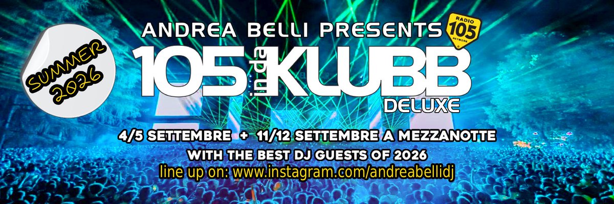 105indaklubb's tweet photo. .@andreabellidj 
presents️ #105INDAKLUBBDELUXE
THE BEST of #105INDAKLUBB
anche a Settembre venerdì e sabato con i mixati 
dei Top dj Internazionali
➖
Questa estate ☀️
passala con noi 🏖
➖
#WEAREINDAKLUBB
L’estate dance firmata @Radio105 💥
➖
#Radio105 #105InDaKlubb #radio https://t.co/X8XhnEjDsr