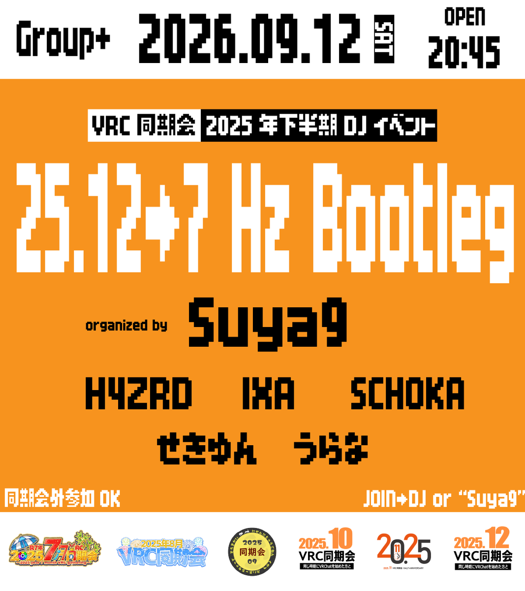 202507_vrc's tweet photo. ◥◣合同イベント告知◢◤

"25.12→7Hz Bootleg"
 
🗓️2026.09.12 (土) at 20:45 OPEN

Join 
- Group+
- DJ or "Suya9"

⚡️2025年下半期の各同期会からDJが出演⚡️

@suya9suya 
@POTEPOTE00123 
@miku3_vrc 
@SCHOKA77
@sekiyu_VRC 
@urana_VRC 

※同期会外でも参加可

#VRChat https://t.co/3QJQqHYEhs