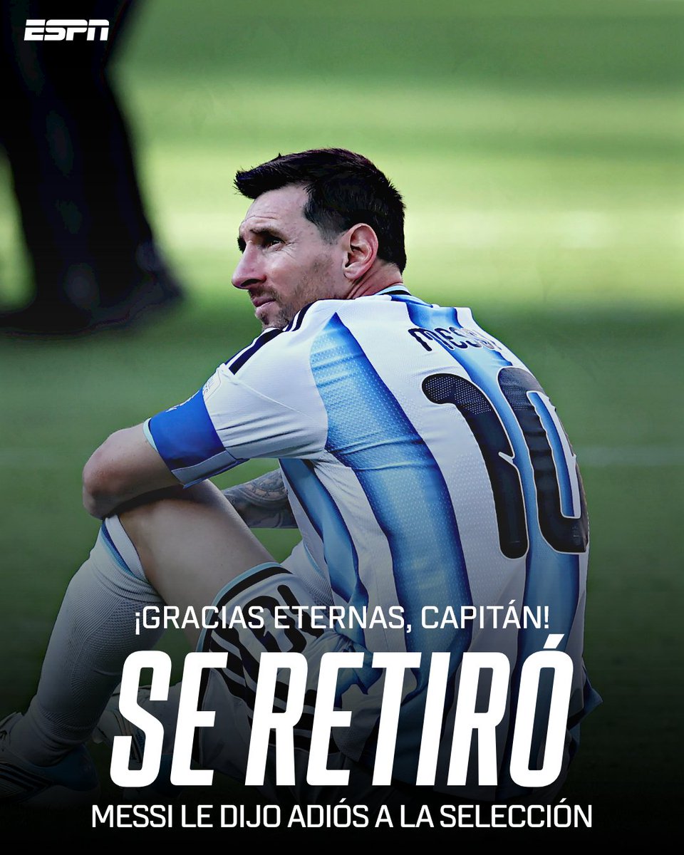 ESPNArgentina's tweet photo. 🇦🇷🐐😢 ¡GRACIAS PARA SIEMPRE, CAPITÁN!

🔟 Lionel Andrés Messi anunció su retiro de la Selección Argentina. https://t.co/pKxYsbNc08