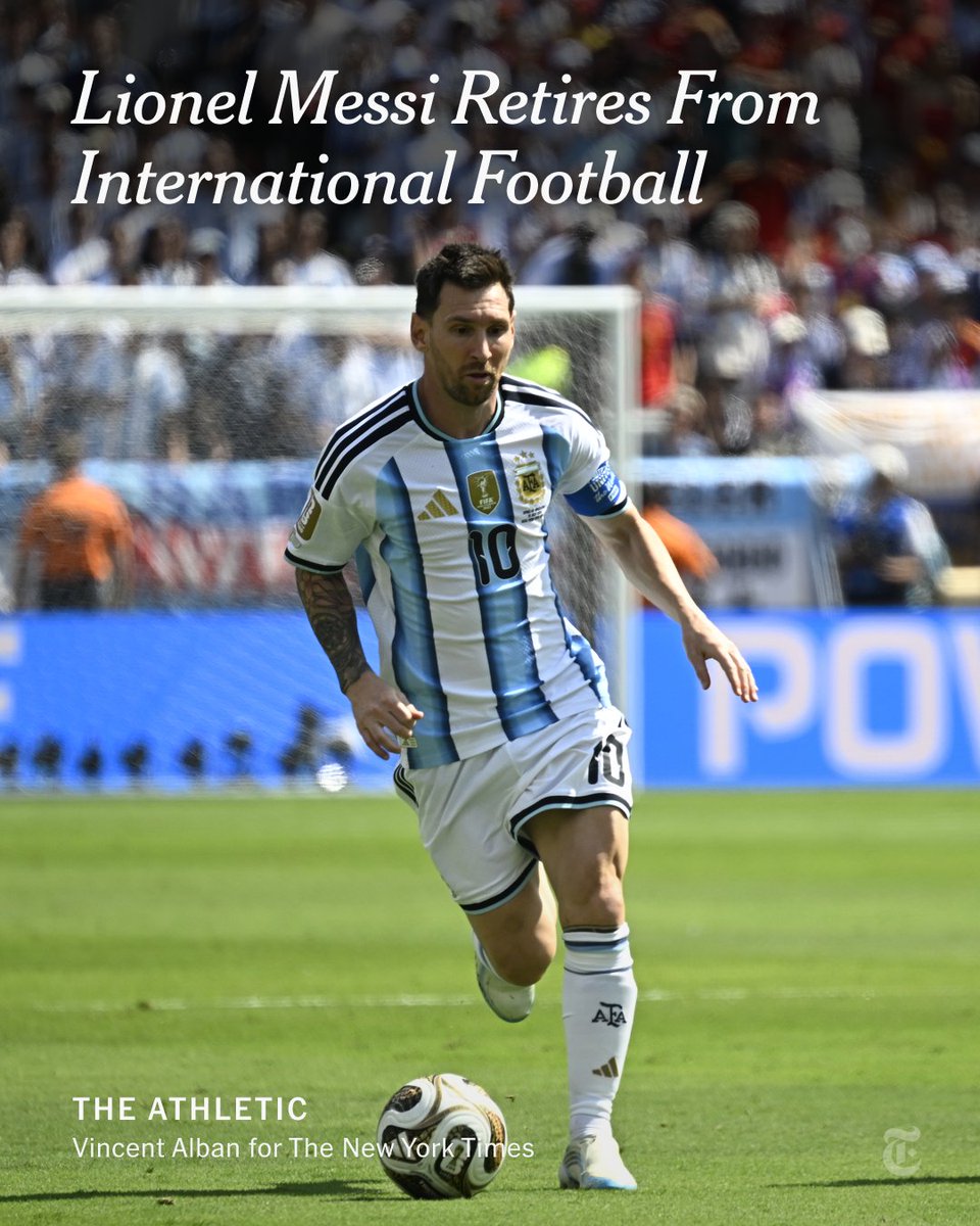 nytimes's tweet photo. Breaking News from @TheAthleticFC: Argentina captain Lionel Messi has retired from international football following this summer’s World Cup. Messi said the decision “hurts deep in my soul”, but added that he “realises the time has come.” https://t.co/TnnJiLWrHp https://t.co/CkGO9BdQq5