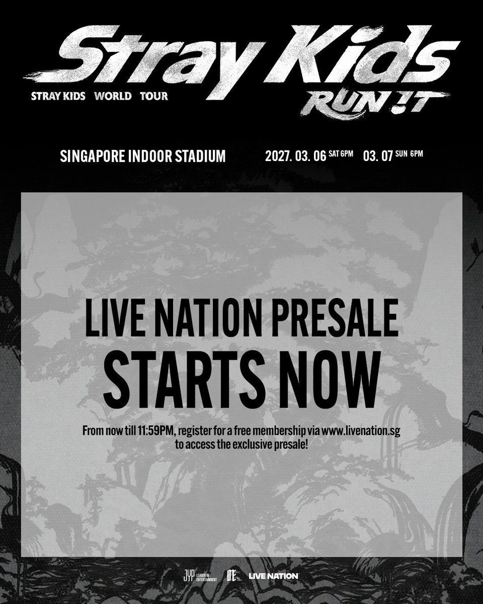 livenationsg's tweet photo. 📣 Live Nation Presale for 𝐒𝐭𝐫𝐚𝐲 𝐊𝐢𝐝𝐬 𝐖𝐨𝐫𝐥𝐝 𝐓𝐨𝐮𝐫 <𝐑𝐔𝐍 𝐈𝐓 𝐒𝐈𝐍𝐆𝐀𝐏𝐎𝐑𝐄> is now live!

Register for a FREE membership via https://t.co/7gfLdXmfBF to access the exclusive presale!

Tickets are available from now till 11:59PM SGT, don’t miss out on catching Stray Kids up close from their full-length extended stage!

——————

𝐒𝐭𝐫𝐚𝐲 𝐊𝐢𝐝𝐬 𝐖𝐨𝐫𝐥𝐝 𝐓𝐨𝐮𝐫 <𝐑𝐔𝐍 𝐈𝐓 𝐒𝐈𝐍𝐆𝐀𝐏𝐎𝐑𝐄>
📅 6 & 7 March 2027 (Sat & Sun), 6PM
📍Singapore Indoor Stadium

🎫:https://t.co/cvTcNGKfVx /  hotline +65 6018 7645

#StrayKids #스트레이키즈
#RUN_IT
#YouMakeStrayKidsStay
#RUN_IT_SINGAPORE #RUN_IT_ASIA