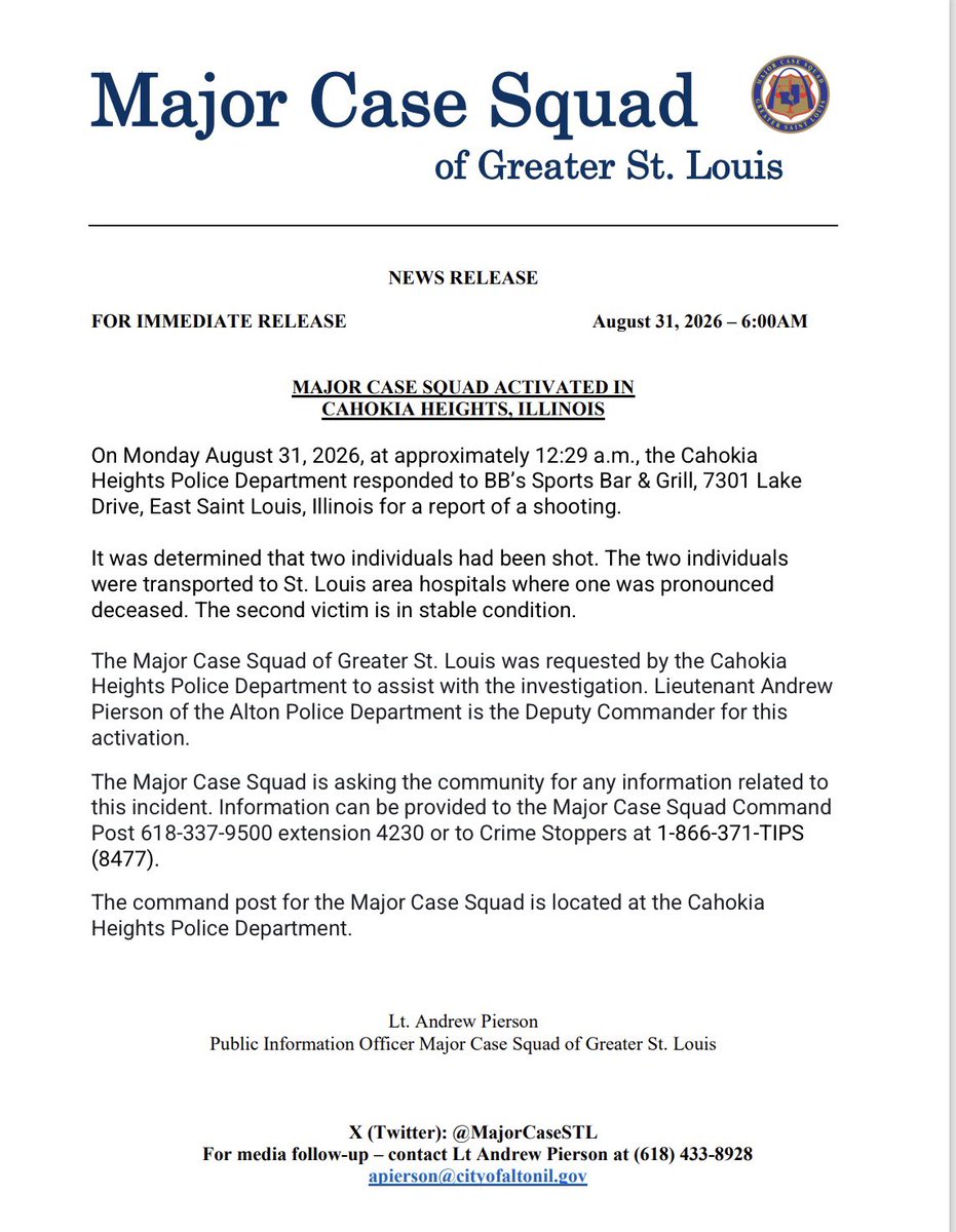 MajorCaseSTL's tweet photo. The Major Case Squad has been activated in Cahokia Heights Illinois after a shooting incident. Anyone with information is asked to contact the Major Case Squad at 618-337-9500 ext 4230. https://t.co/4l17cOEHLr