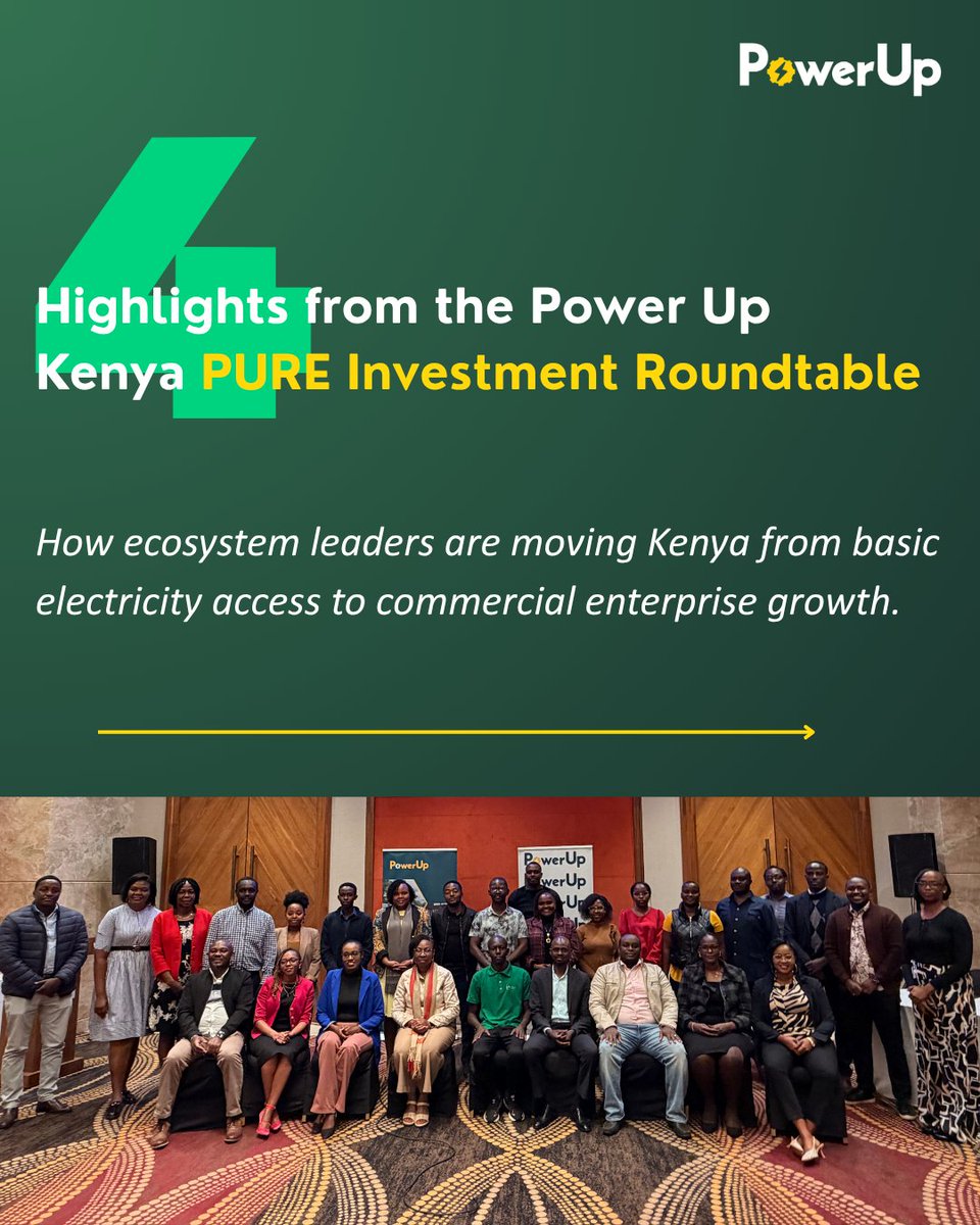 PowerUpEveryone's tweet photo. We gathered ecosystem leaders at the Power Up Kenya #PURE Investment Roundtable to turn renewable power into local enterprise growth.

Swipe through for highlights from the convening 👇
#CleanEnergy #PURE #PowerUp #SolarEnergy #Kenya https://t.co/S3mXniHfF0