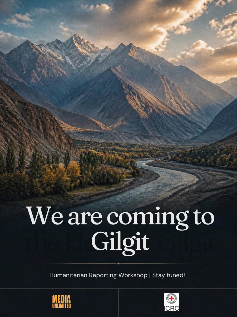 MediaUnlimitd's tweet photo. GB journalists — this one is for you. 🏔️ Coming soon.

#Gilgit #GB #Journalism #HumanitarianReportingWorkshop https://t.co/H9siVTJ0Db