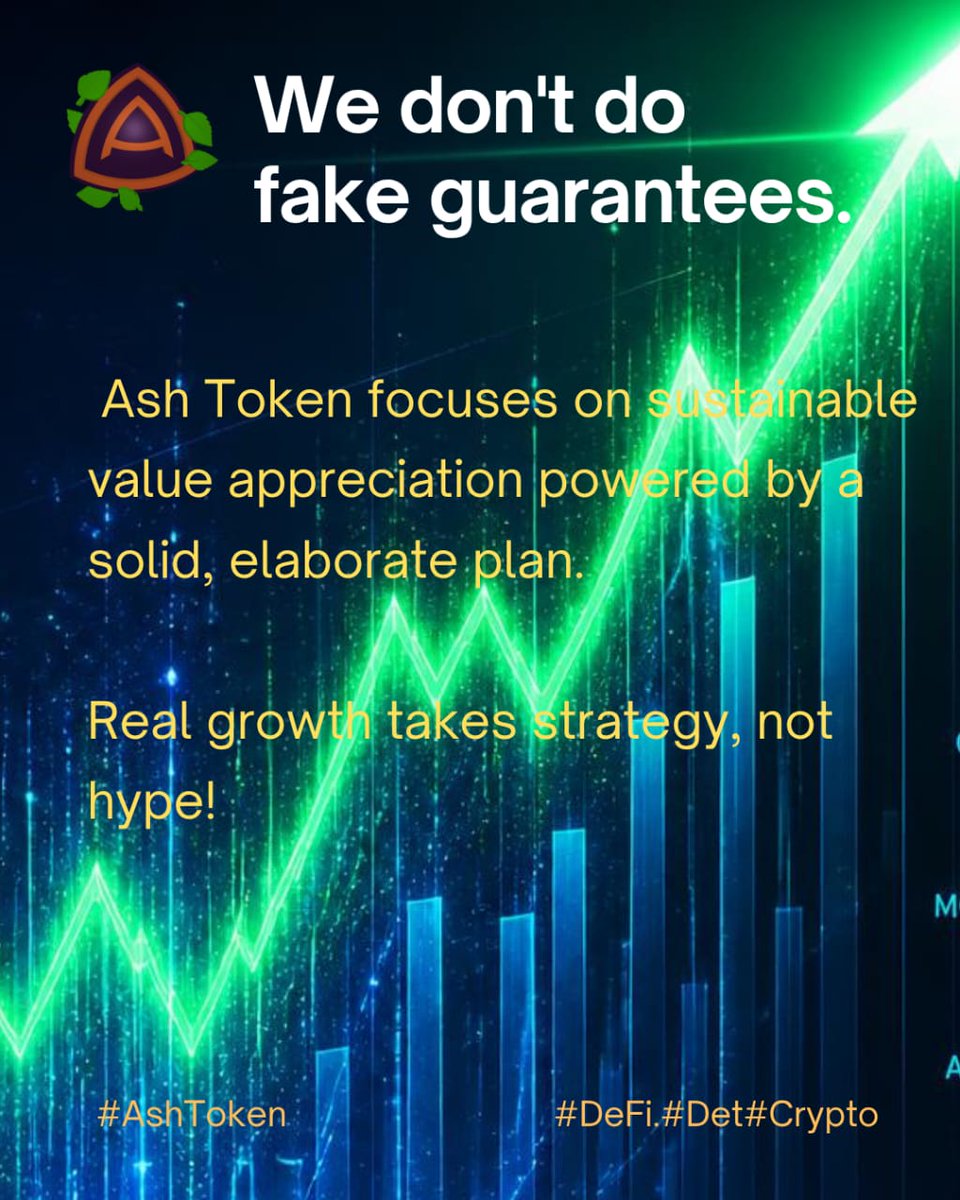 AshToken's tweet photo. ✨ Scams promise "risk-free" sky-high returns. We don't do fake guarantees. 

💫 Ash Token focuses on sustainable value appreciation powered by a solid, elaborate plan.

📈🔥 Real growth takes strategy, not hype!  

#AshToken #DeFi #Crypto https://t.co/atPadv4Hur
