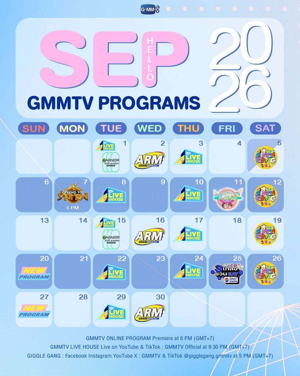 GMMTV's tweet photo. ตารางรายการออนไลน์จาก GMMTV ตลอดเดือน กันยายน 2026
#GMMTVONLINEPROGRAMS : September 2026
#ARMSHARE
#กินกันกับเตนิว
#TRENDTOร่างทอง
#3เกลอชวนEATbyเป๊ปซี่มิตรชวนกิน 
#Garnierวิทย์ตี้AcademyFieldTrip
#GMMTVGiggleGang
#GMMTVLIVEHOUSE https://t.co/dHPfhiRAGB