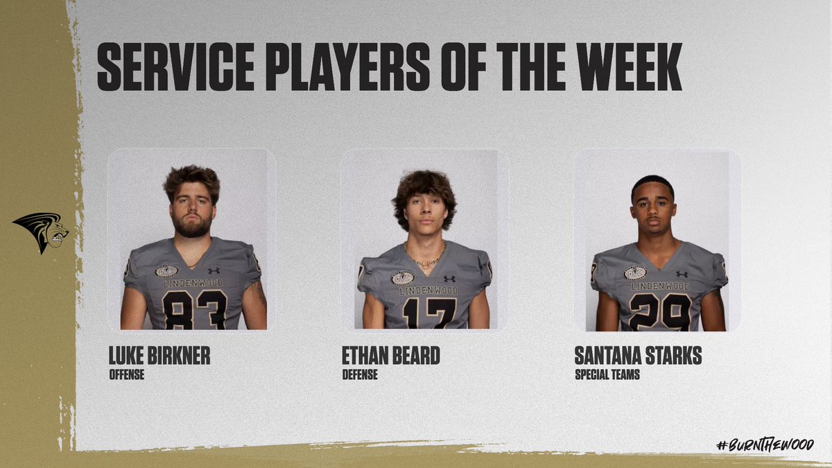 LindenwoodFB's tweet photo. Week 1 Players of The Week

Pops Battle
Isaac Edwards
Aiden Knapke
Luke Birkner
Ethan Beard
Santana Starks

#GoLions | #BurnTheWood https://t.co/bmR2RYYol3