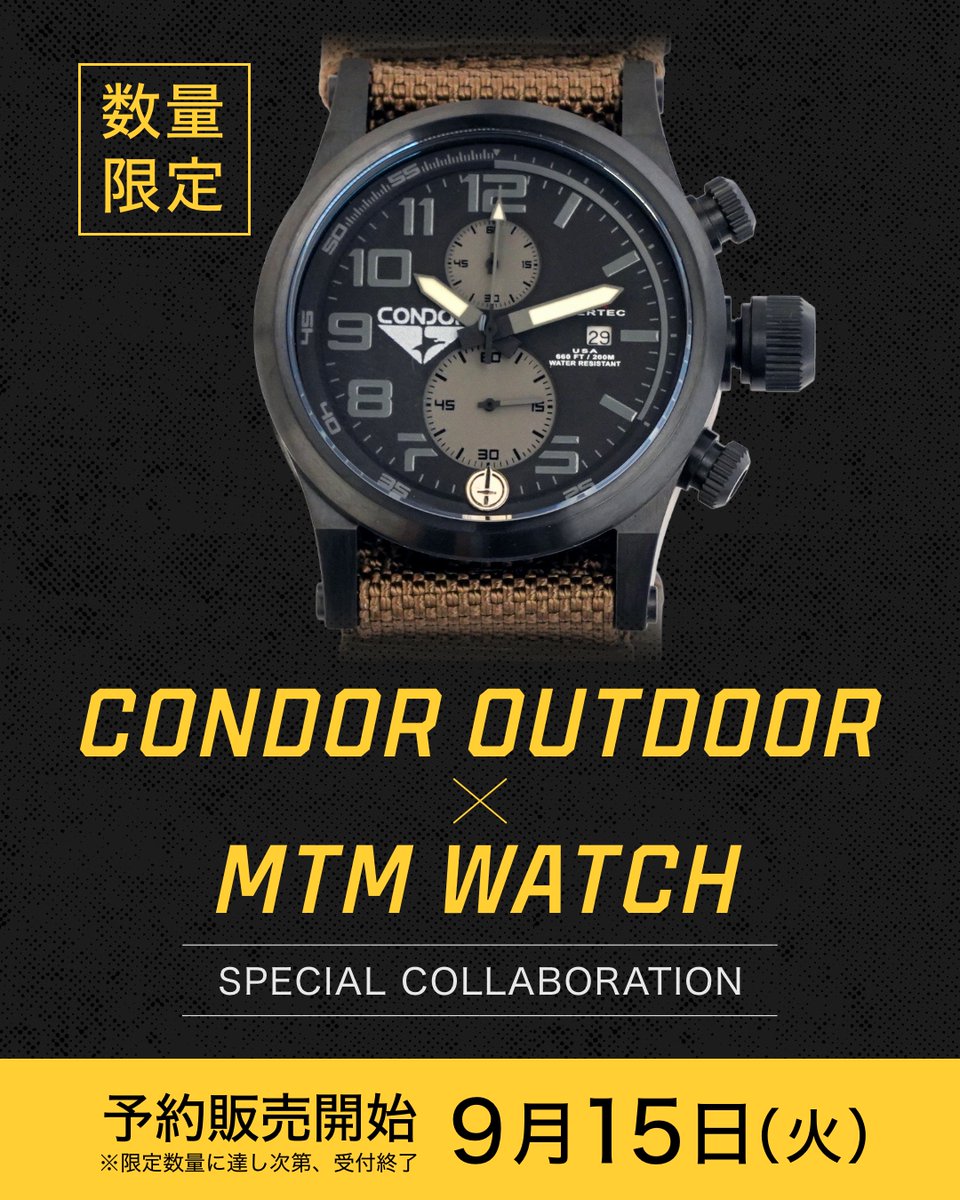 MTM_Watch_JAPAN's tweet photo. 【初コラボ】CONDOR × MTM Watch「日常というミッションに、 本物のタフネスを。」日本未発売カラー&ロゴを冠した特別仕様が誕生。📅 9/15(火)〜 数量限定・予約開始※上限に達し次第終了👇解禁された製品画像・動画を今すぐチェック!https://t.co/scQgsnLJJf #CONDOR #MTMWatch #SEECAT https://t.co/pDtXIViwOv