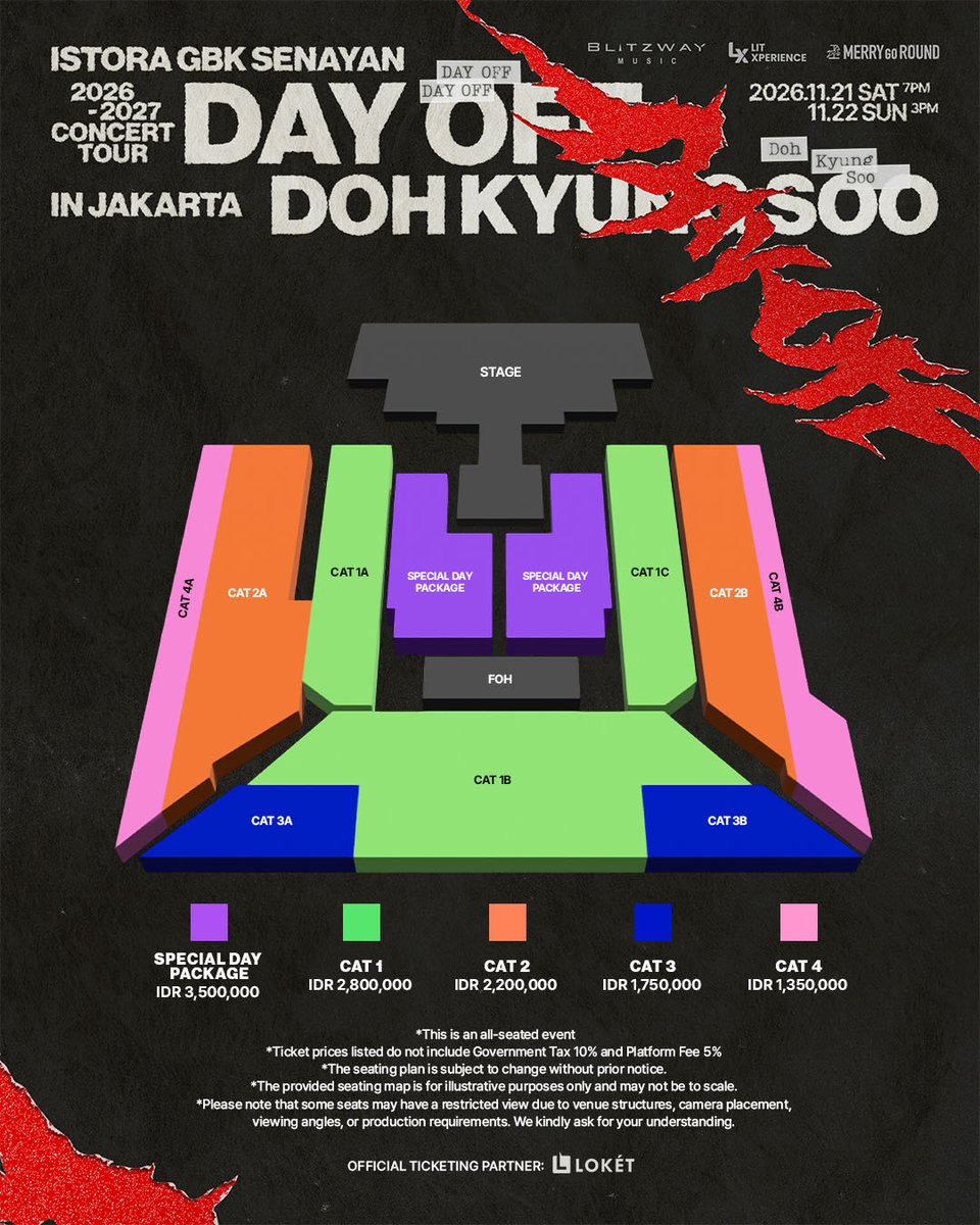 litxperience's tweet photo. [TICKETING DETAILS]

The wait is over! ✨
Here is the official seat plan for DOH KYUNG SOO in JAKARTA! ❤️
Get ready to choose your spot and enjoy the show with DOH KYUNG SOO!

📍 ISTORA GBK SENAYAN
📅 21 November 2026 (7PM WIB)
📅 22 November 2026 (3PM WIB)

General Sale
🎟️ 3 October 2026
⏰ 10:00 AM WIB

Tickets will be available via: https://t.co/pdObCblsyF
🔗 https://t.co/KkklDfv558

Swipe through for details on the seat plan, ticket categories, prices, and exclusive fan benefits! 

⚠️ All ticket purchases must be made through the official ticketing partner. Any transactions outside the authorized platform are not under the promoter's responsibility.

See you! ✨

#도경수
#DOHKYUNGSOO
#DOHKYUNGSOOJAKARTA
#DAY_OFF
#DAYOFFINJAKARTA
#LITXPERIENCE