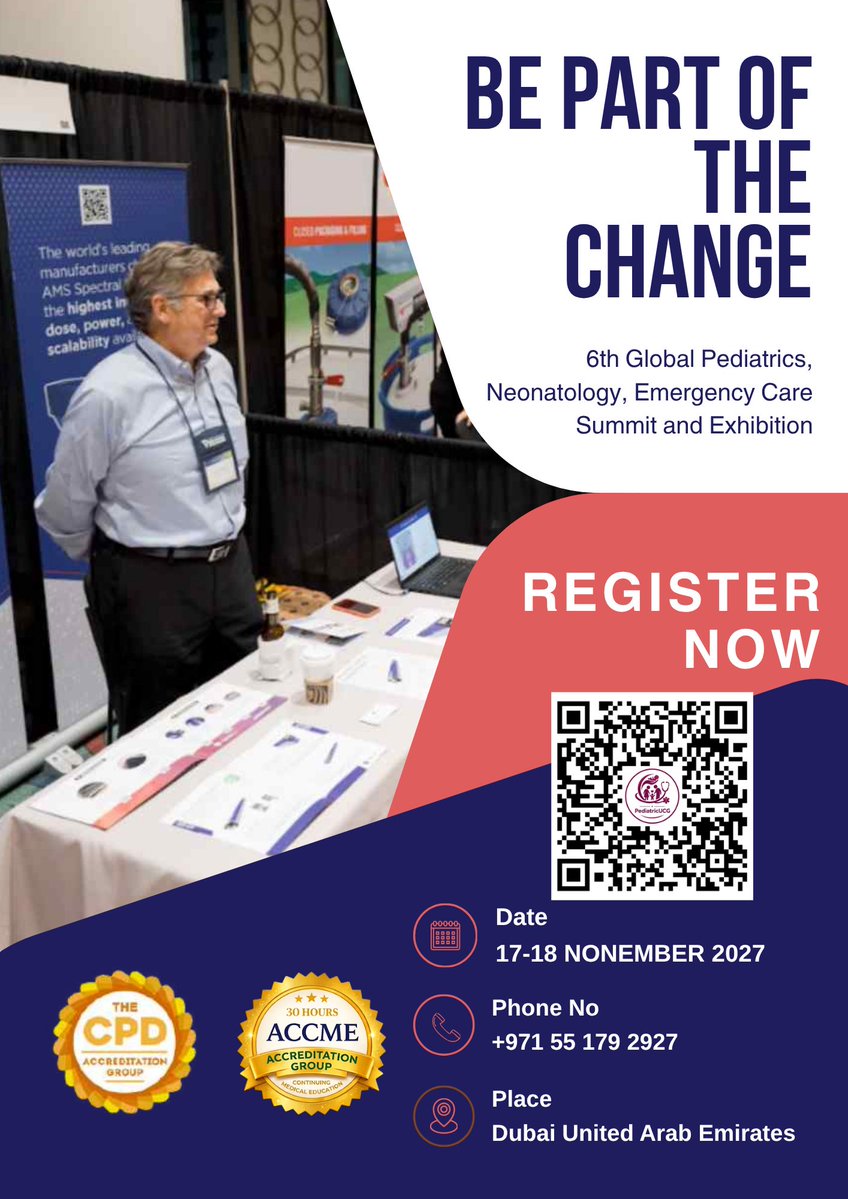 dr_edwards76774's tweet photo. BE PART OF THE CHANGE

6th Global Pediatrics, Neonatology, Emergency Care Summit &amp; Exhibition

17–18 November 2027 | Dubai, UAE

Present Your Research
Exchange Clinical Knowledge

Speaker | Poster Presenter | Listener | Exhibitor

Register: https://t.co/6auHQ63pOU https://t.co/hkLUcxlzpU