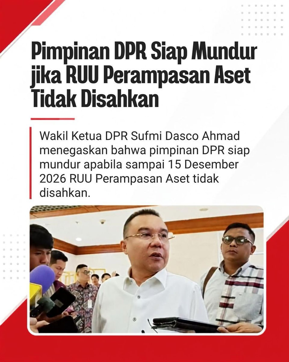 junedhasann's tweet photo. wakil ketua dpr sufmi dasco ahmad menegaskan bahwa pimpinan dpr siap mundur apabila sampai 15 desember 2026 ruu pernapasan aset Tidka disahkan, Kawal Dengan Bijak
#DemiIndonesiaBersih https://t.co/85oPJYCLwn